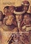 Aportaciones a la historia social del lenguaje : España, siglos XIV-XVIII