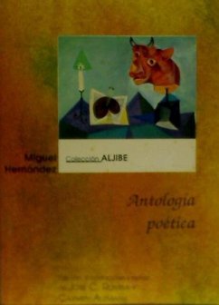 Antología poética - Hernández, Miguel