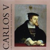 Carlos V : la imagen del poder en el Renacimiento Carlos V : la imagen del poder en el Renacimiento