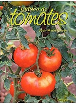 Cultivo de tomates - Polese, Jean-Marie