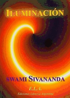 Iluminación - Sivananda - Swami -, Swami