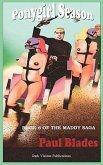 Ponygirl Season- Book Six of the Maddy Saga