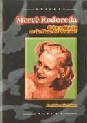 Mercè Rodoreda : gritos y silencios en 