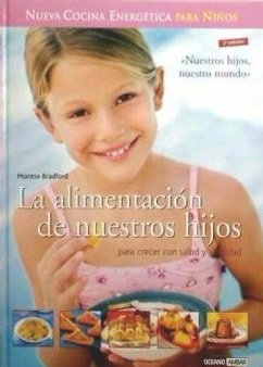 La alimentación de nuestros hijos - Bradford, Montse