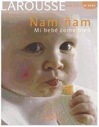 Ñam-ñam mi bebé come bien