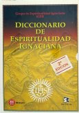 Diccionario de espiritualidad ignaciana