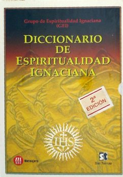 Diccionario de espiritualidad ignaciana - Espiritualidad Ignaciana