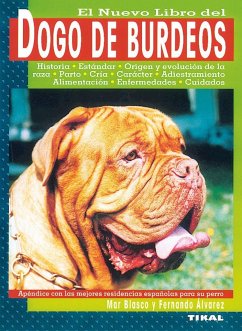 Dogo de Burdeos - Blasco, Mar; Álvarez Cámara, Fernando