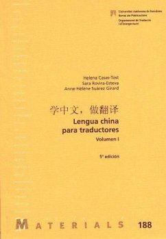 Lengua china para traductores I - Suárez Girard, Anne-Hélène; Casas-Tost, Helena; Rovira i Esteva, Sara