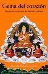 Gema del corazón : las prácticas esenciales del budismo kadampa - Kelsang Gyatso