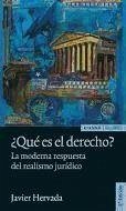 ¿Qué es el derecho? : la moderna respuesta del realismo jurídico - Hervada Xiberta, Javier