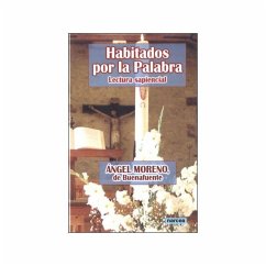 Habitados por la palabra : lectura sapiencial - Moreno de Buenafuente, Ángel