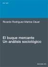 El buque mercante : un análisis sociológico - Rodríguez-Martos Dauer, Ricard