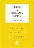 Historia del liberalismo europeo - Monereo Pérez, José Luis; De Ruggiero, Guido