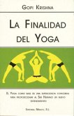 La finalidad del yoga La finalidad del yoga