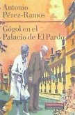 Gógol en el Palacio de El Pardo