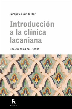 Cover Introducción a la clínica lacaniana : conferencias en España