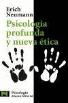 Cover Psicología profunda y nueva ética : nueva valoración de la conducta humana a la luz de la psicología moderna