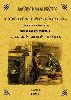 Novísimo, manual de cocina española y americana