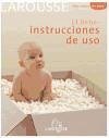 El bebé : instrucciones de uso - Übersetzer: Foz Casals, Montserrat