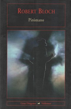 Pirómano - Bloch, Robert