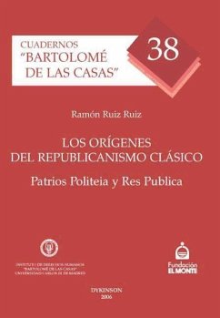 Los orígenes del republicanismo clásico - Ruiz Ruiz, Ramón