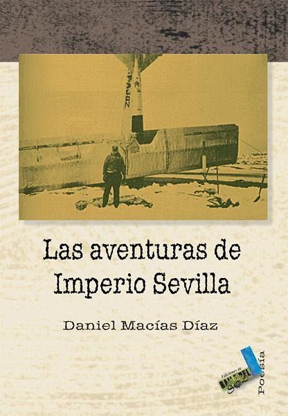 Las aventuras de Imperio Sevilla