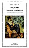 Requiem ; Poema sin héroe