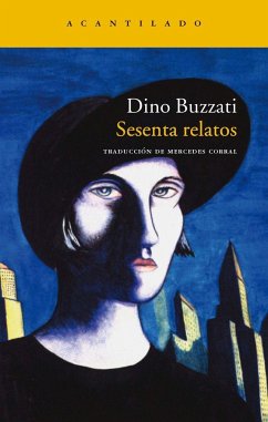 Sesenta relatos - Buzzati, Dino