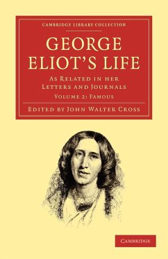 George Eliot's Life, as Related in Her Letters and Journals - Volume 2 - Eliot, George