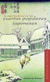 La espiritualidad de los cuentos populares japoneses - Masuda, Sanae