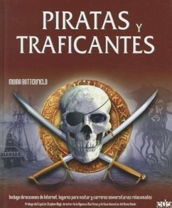 Piratas y Traficantes - Butterfield, Moira