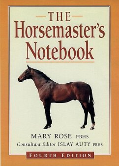 The Horsemaster's Notebook - Rose, Mary