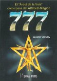 777 : el árbol de la vida o base del alfabeto mágico