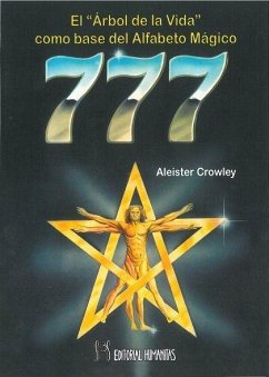 777 : el árbol de la vida o base del alfabeto mágico - Crowley, Aleister