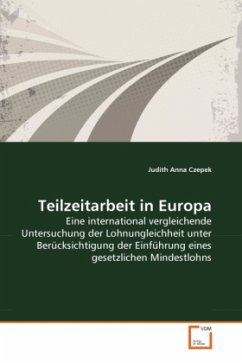 Teilzeitarbeit in Europa - Czepek, Judith Anna