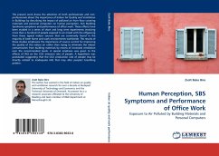 Human Perception, SBS Symptoms and Performance of Office Work - Bako Biro, Zsolt