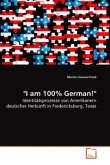 &quote;I am 100% German!&quote;