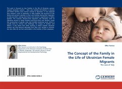 The Concept of the Family in the Life of Ukrainian Female Migrants - Yarova, Olha
