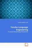 Yoruba Language Engineering