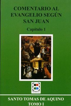 COMENTARIO AL EVANG. (I) SEGUN SAN JUAN. CAP. 1
