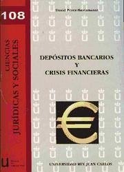 Depósitos bancarios y crisis financieras - Pérez-Bustamante, David