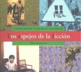 Los espejos de la ficción : taller de escritura