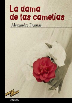 La dama de las camelias - Dumas, Alexandre; Pascual Martínez, Emilio