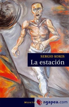 La estación - Kokis, Sergio