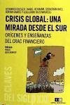 CRISIS GLOBAL: UNA MIRADA DESDE EL SUR LEONARDO BLEGER