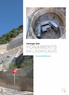 Patologia dels fonaments en l'edificació - Mañá, Fructuoso . . . [et al.