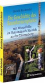 Die Geschichte des Baumkronenpfades im Nationalpark Hainich an der Thiemsburg, Ausgabe 2010