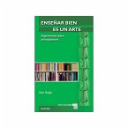 Enseñar bien es un arte : sugerencias para principiantes