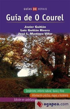 Guía de O Courel - Guitian Rivera, Javier Guitián Rivera, Luis Martínez Villar, José Luís